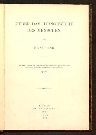 Über das Hirngewicht des Menschen : [vorgetragen für die Abhandlungen am 13. Januar 1902]