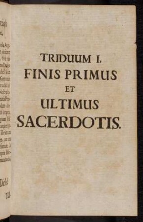 1-132, Triduum I. Finis Primus Et Ultimus Sacerdotis