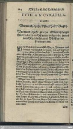 Tutela & Curatela. Das ist: Vormundschafft, Pflegschafft, Vogtey