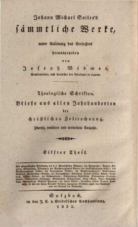 Johann Michael Sailer's sämmtliche Werke, 11. Theologische Schriften: Briefe aus allen Jahrhunderten der christlichen Zeitrechnung : 3. und 4. Sammlung