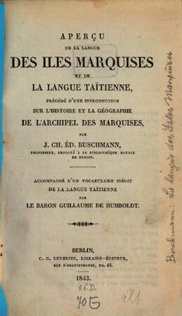 Aperçu de la langue des Iles Marquises et de la langue Taïtienne : Avec un vocabulaire de la langue Taïtienne par Guillaume de Humboldt