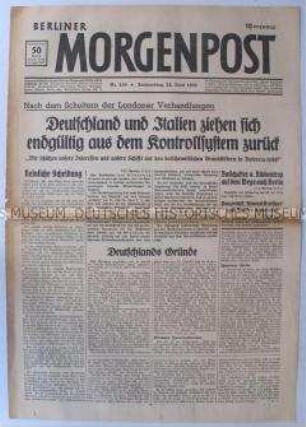 Tageszeitung "Berliner Morgenpost" zum Scheitern der Verhandlungen über die Nichteinmischung in den Bürgerkrieg in Spanien