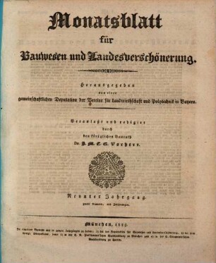 Monatsblatt für Bauwesen und Landesverschönerung : herausgegeben von einer gemeinschaftlichen Deputation der Vereine für Landwirthschaft und Polytechnik in Baiern. 9, 9. 1829