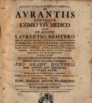 Dissertatio Inavgvralis Medica De Avrantiis Eorvmqve Eximio Vsu Medico