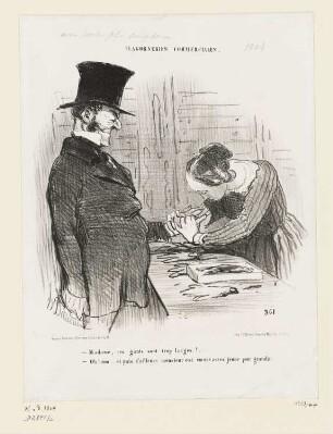 Madame, ces gants sont trop larges!…, aus: "Flagorneries commerciales", in: "Le Charivari", Paris 1853