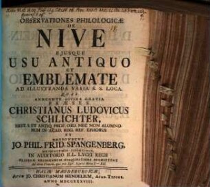 Observationes Philologicæ De Nive Ejusque Usu Antiquo Et Emblemate Ad Illustranda Varia S.S. Loca
