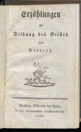 Erzählungen zur Bildung des Geistes und Herzens.