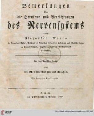 Bemerkungen über die Struktur und Verrichtungen des Nervensystems : Aus dem Englischen übersetzt nebst einigen Anmerkungen und Zusätzen. Mit dreyzehn Kupfertafeln