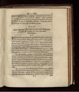 CAP. IV. Inter Regiones succinifer as ad mare Balticum principem esse Prussiam, & ab hac secundam Pomeraniam.