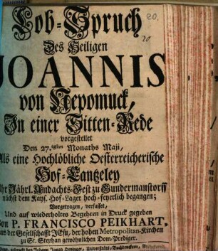 Lobspruch des h[eiligen] Joannis von Nepomuk in einer Sittenrede zu Gundermanstorff nächst Wien 1739