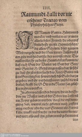 IIII. Raimundt Lulli vor nit ersehener Tractat/ vom Philosophischen Steyn.