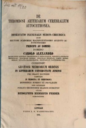 De thrombosi arteriarum cerebralium autochthonea dissertatio inauguralis medico-chirurgica