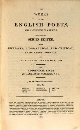 The works of the English poets, from Chaucer to Cowper : in 21 volumes. 10, Hughes, Sheffield, Prior, Congreve, Blackmore, Fenton, Gay