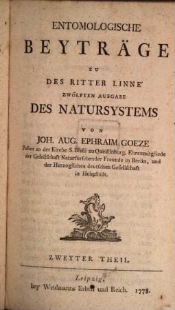 Entomologische Beyträge Zu Des Ritter Linné Zwölften Ausgabe Des Natursystems. Zweyter Theil