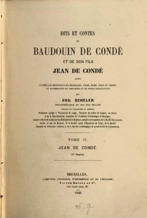 Dits et contes de Baudouin de Condé et de son fils Jean de Condé. 2