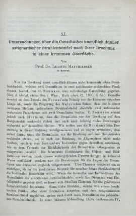 XI. Untersuchungen über die Constitution unendlich dünner astigmatischer Strahlenbündel nach ihrer Brechung in einer krummen Oberfläche.