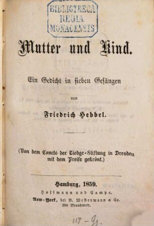 Mutter und Kind : Ein Gedicht in sieben Gesängen. (Von dem Comité der Tiedge-Stiftung in Dresden mit dem Preisgekrönt)