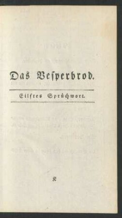 Das Vesperbrod. Eilftes Sprüchwort