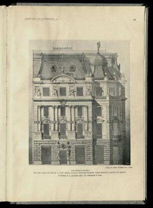 Concurrenz-Project für das Gebäude der K. K. Priv. Mähr.-Schles. Wechselseitigen Versicherungs-Anstalt in Brünn. Architekt: K. K. Baurath Prof. Jul. Deininger.