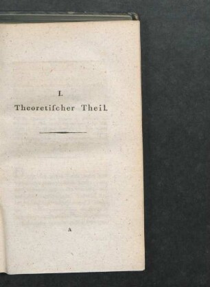 I. Theoretischer Theil