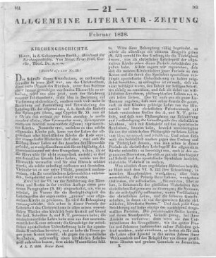 Guerike, H. E. F.: Handbuch der Kirchengeschichte. 2. Aufl., Bd. 1-2. Enthaltend die Einleitung und die ältere und mittlere Kirchengeschichte, sowie neuere Geschichte. Nebst Zeittaflen und Register. Halle: Gebauer 1837 (Beschluss von Nr. 20)