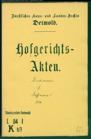 Kerkmann, Hauptmann zu Lemgo gegen Hofrat Dr. Hoffmanns Witwe - Schuldforderung