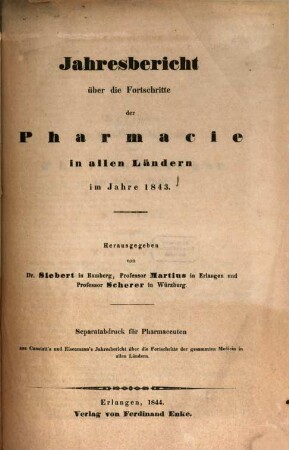 Jahresbericht über die Fortschritte in der Pharmacie in allen Ländern. 1843 (1844)