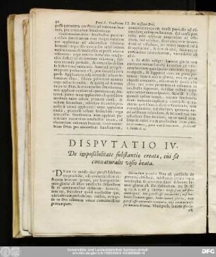 Disputatio IV. De impoßibiltate substantiae creatae, cùi sit connaturalis visio beata.