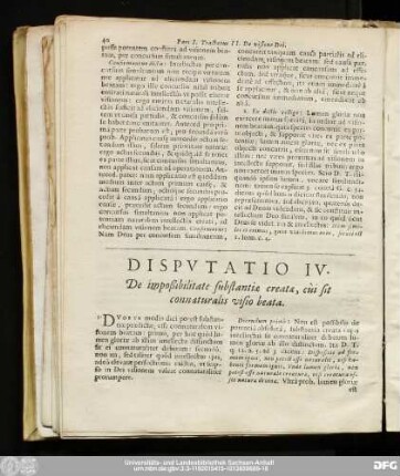 Disputatio IV. De impoßibiltate substantiae creatae, cùi sit connaturalis visio beata.