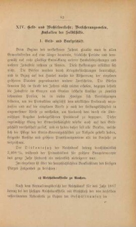 XIV. Geld und Wechselverkehr; Versicherungswesen; Anstalten der Selbsthilfe.