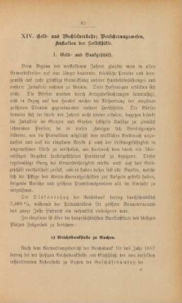 XIV. Geld und Wechselverkehr; Versicherungswesen; Anstalten der Selbsthilfe.