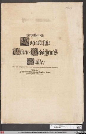 Frey-Herrliche Logauische Ehren-Gedächtnüs-Saule