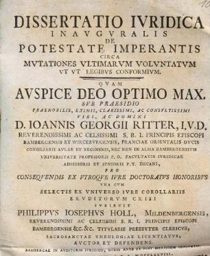 Dissertatio ivridica inavgvralis de potestate imperantis circa mvtationes vltimarvm volvntatvm vt vt legibvs conformivm