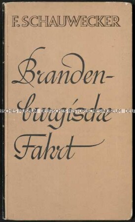 Landeskundliche Novelle von Franz Schauwecker