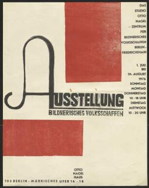 Ausstellungswerbung: "Bildnerisches Volksschaffen" vom 01. Juli bis zum 26. August 1976