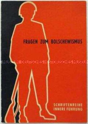 Heft aus der Schriftenreihe "Innere Führung" zum Bolschewismus