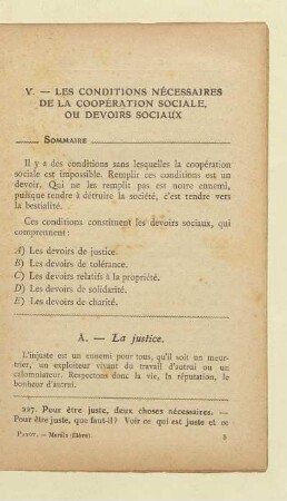 V. - Les conditions nécessaires de la coopération sociale, ou devoirs sociaux