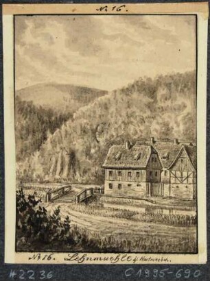 Die Lehnmühle bei Hartmannsdorf (Reichenau). Blatt aus einer 2teiligen Sammlung: "Das Thal der Wilden Weißeritz und seine Mühlen"