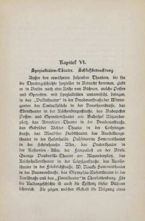 Kapitel VI. Spezialitäten-Theater. Schlußbetrachtung