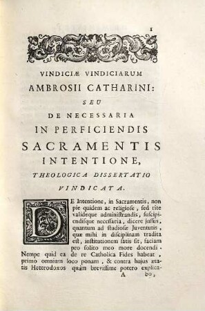 Vindiciae Vindiciarum Ambrosii Catharini seu de necessaria in perficiendis sacramentis intentione