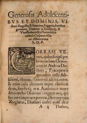 Caspari Macri Oratio Extemporalis in Fvnere Andreae Dietheri Augustani, collegae, & amici sui suauissimi, ad monumentum eius recitata, Ingolstadij