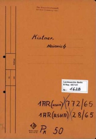 Personenheft Heinrich Kistner (*25.08.1900, +17.01.1964), Kriminalsekretär