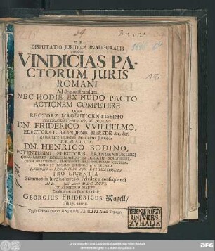 Disputatio Iuridica Inauguralis exhibens Vindicias Pactorum Iuris Romani Ad demonstrandum Nec Hodie Ex Nudo Pacto Actionem Competere