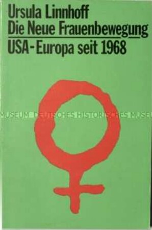 Bericht über die Frauenbewegung in den USA und Europa seit 1968