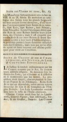 Suite des Usages du tems de Charlemagne, de la Justice, des Loix & Coutumes Singulieres.
