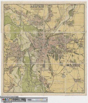 Leipzig mit den Vorstadt-Ortschaften