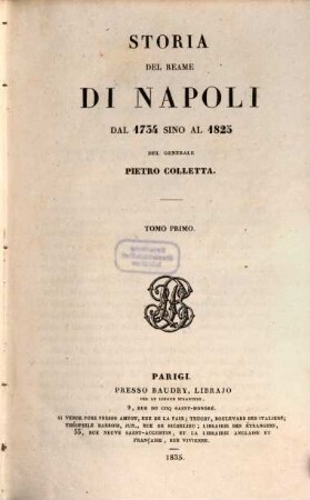 Storia del reame di Napoli : dal 1734 sino al 1825. 1