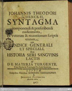 Johannis Theodori Schenckii, Syntagma componendi & praescribendi medicamenta