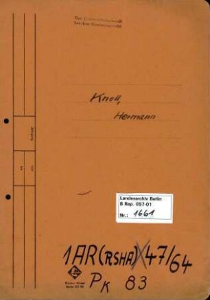 Personenheft Hermann Knoll (*30.09.1896), Regierungsamtmann und SS-Sturmbannführer