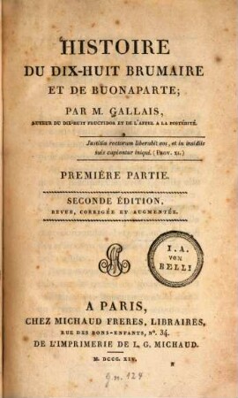 Histoire du dix-huit Brumaire et de Buonaparte. Premiér Partie